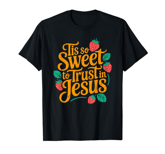 Tis So Sweet To Trust In Jesus, Retro Summer T-Shirt