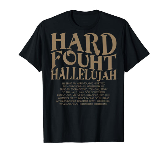 Retro Hard Fought Hallelujah Christian Jesus (On Back) T-Shirt