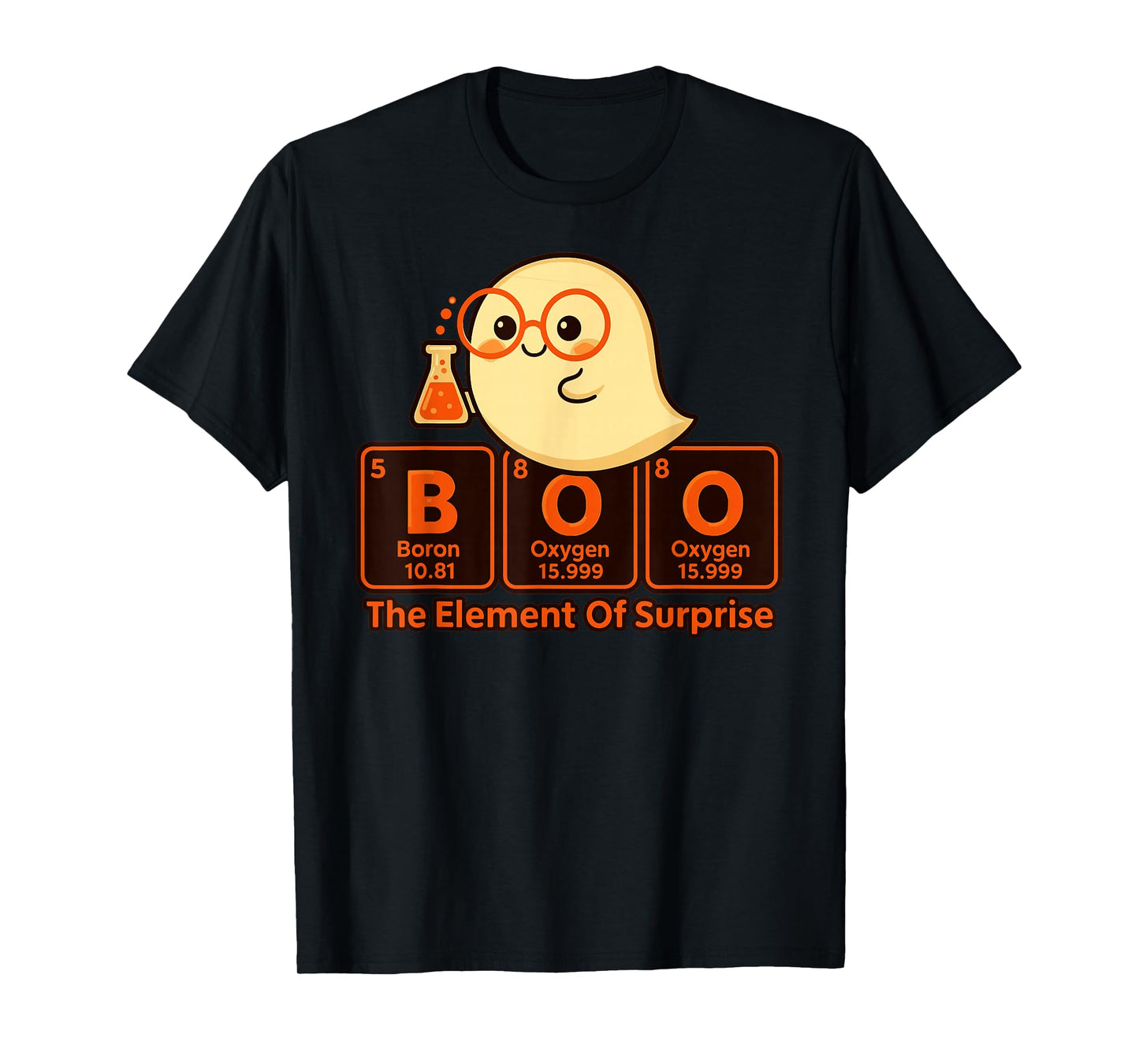 Chemistry Boo The Element of Surprise Cute Chemist Halloween T-Shirt