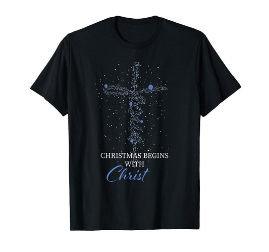 Christmas - It Begins with Christ Jesus T-Shirt