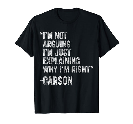 Carson Quote Funny Birthday Custom Name Idea Engineer T-Shirt