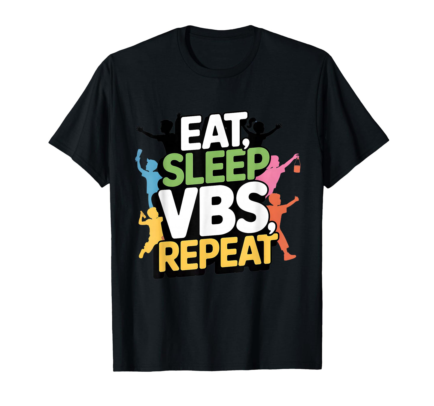 Eat Sleep VBS Repeat Vacation Bible School Design T-Shirt
