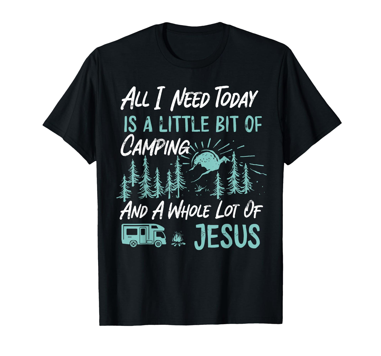 A Little Bit Of Camping And Jesus Motorhome Campervan T-Shirt