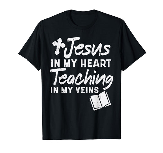 Jesus Heart Teaching Veins Teacher God Faith Christian Gift T-Shirt