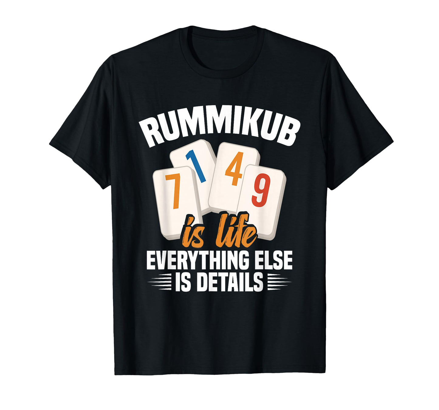 Rummikub Tiles Player Everything Game King Rummikub T-Shirt