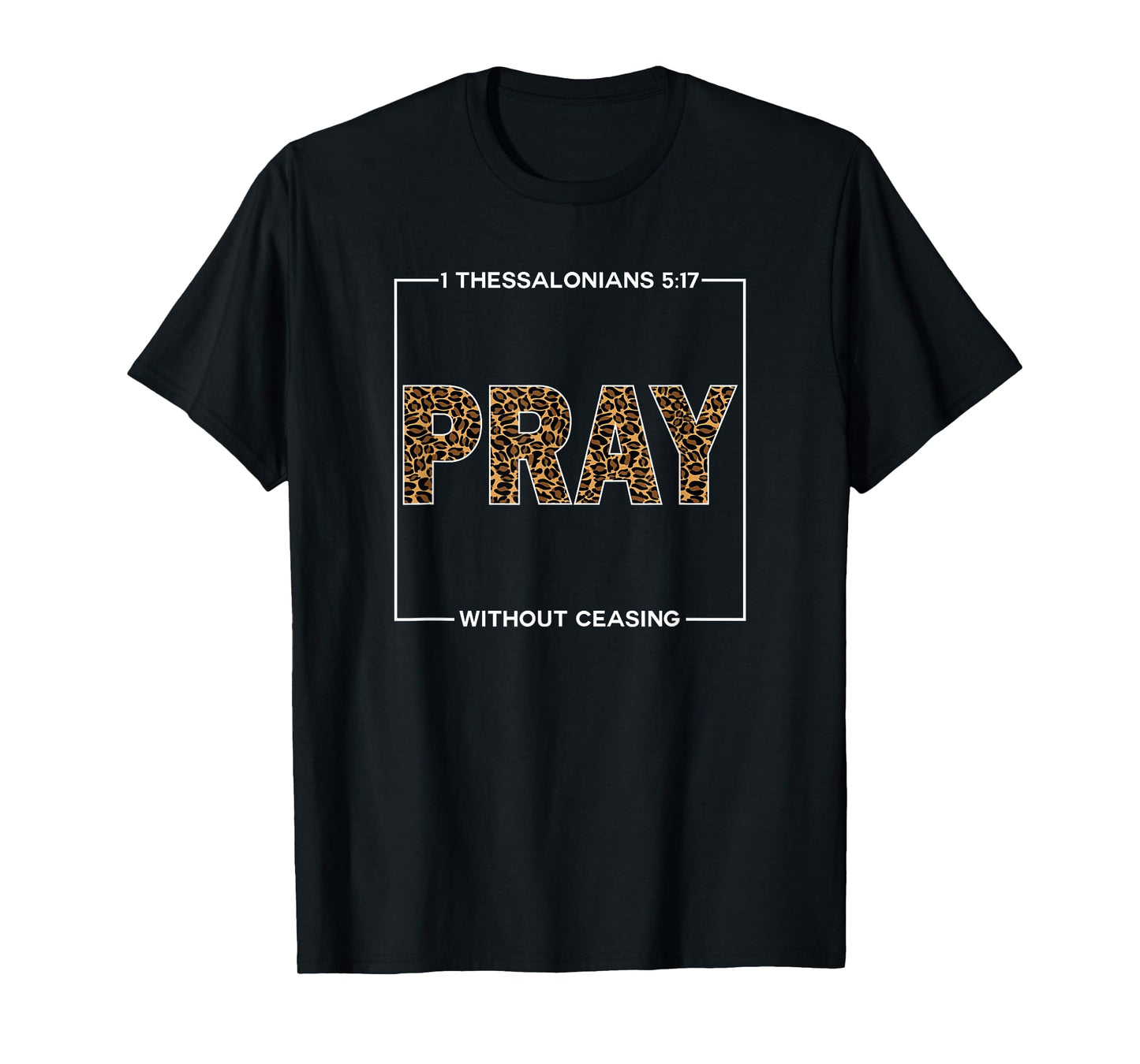 Pray Cheetah Print Bible Scripture Gifts for Christians T-Shirt