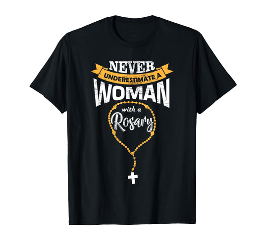 Cute Never Underestimate A Woman With A Rosary Christian T-Shirt