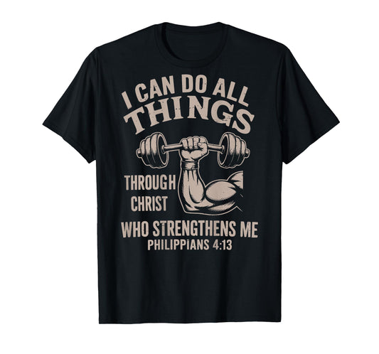 Can Do All Things Funny Christian Workout Gym Weightlifting T-Shirt
