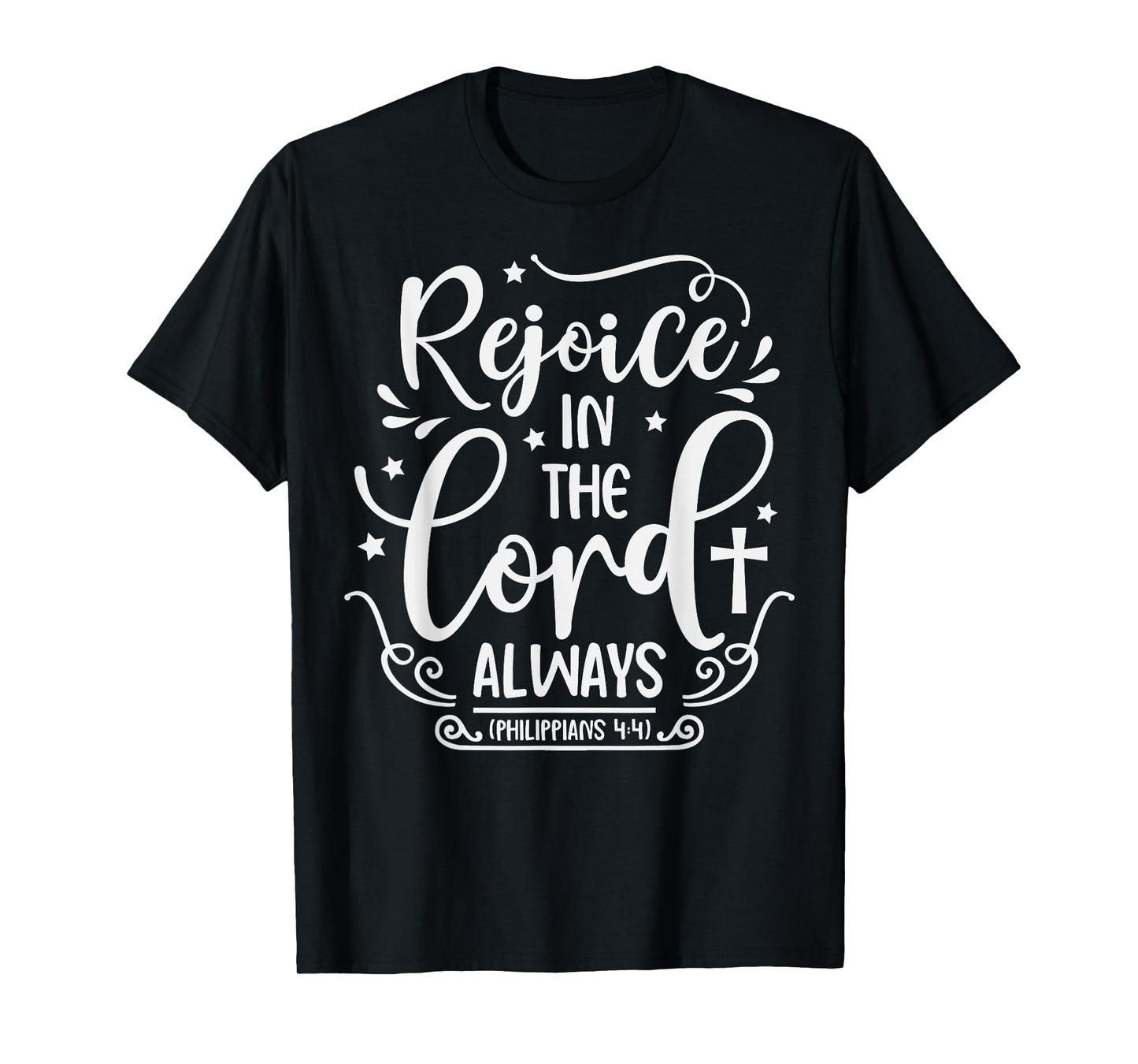 Rejoice In The Lord Always Bible Verse Pastor T-Shirt