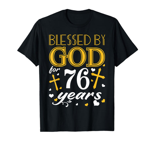 Vintage Blessed By God For 76 Years Happy 76th Birthday T-Shirt