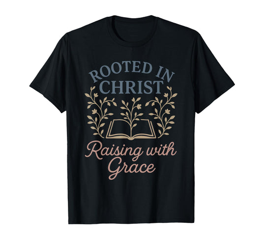 Christian Gentle Parenting Raising Disciples Mom Grace T-Shirt