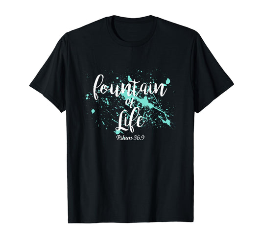 Firmly in faith through Jesus - Fountain of Life T-Shirt