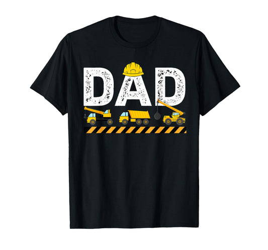 Dad Construction Excavator Father's Day Birthday Father T-Shirt