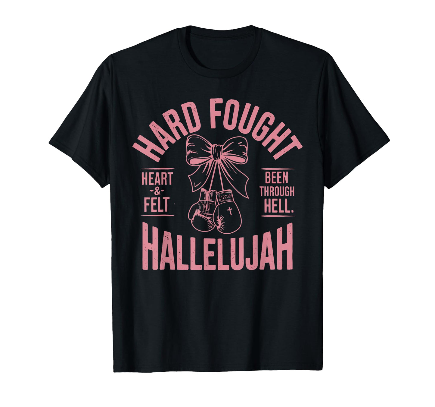 Brandon Hard Fought Hallelujah Praise Jesus T-Shirt