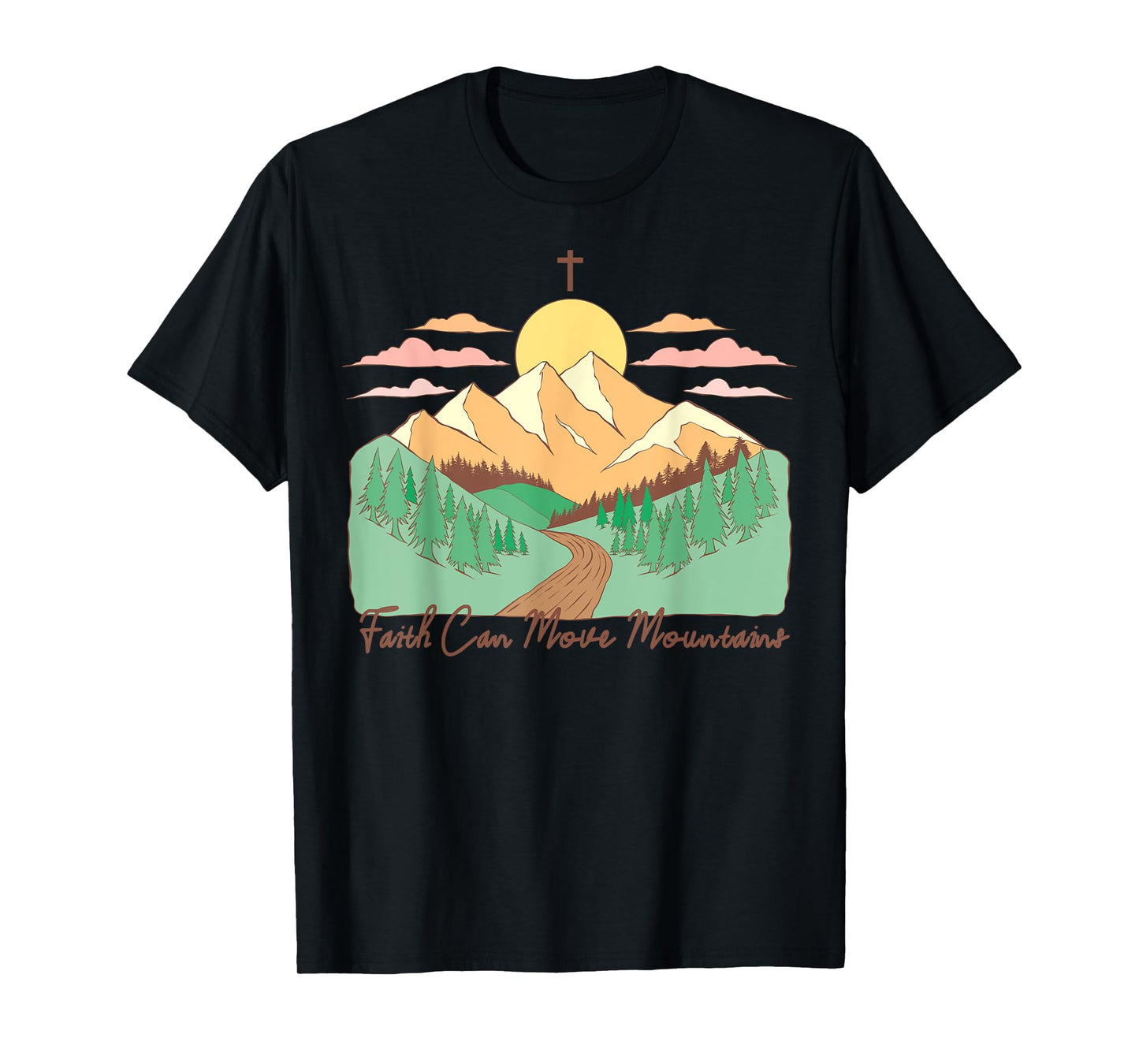 Move Mountains - Christian Bible Verse Faith T-Shirt