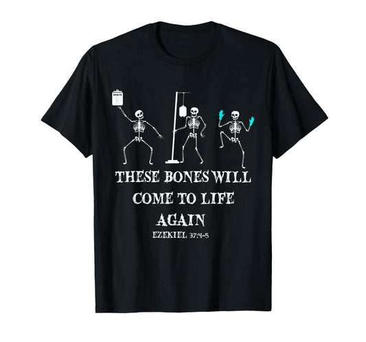 Dancing Skeleton Dry Bones Come Alive Christian Halloween T-Shirt