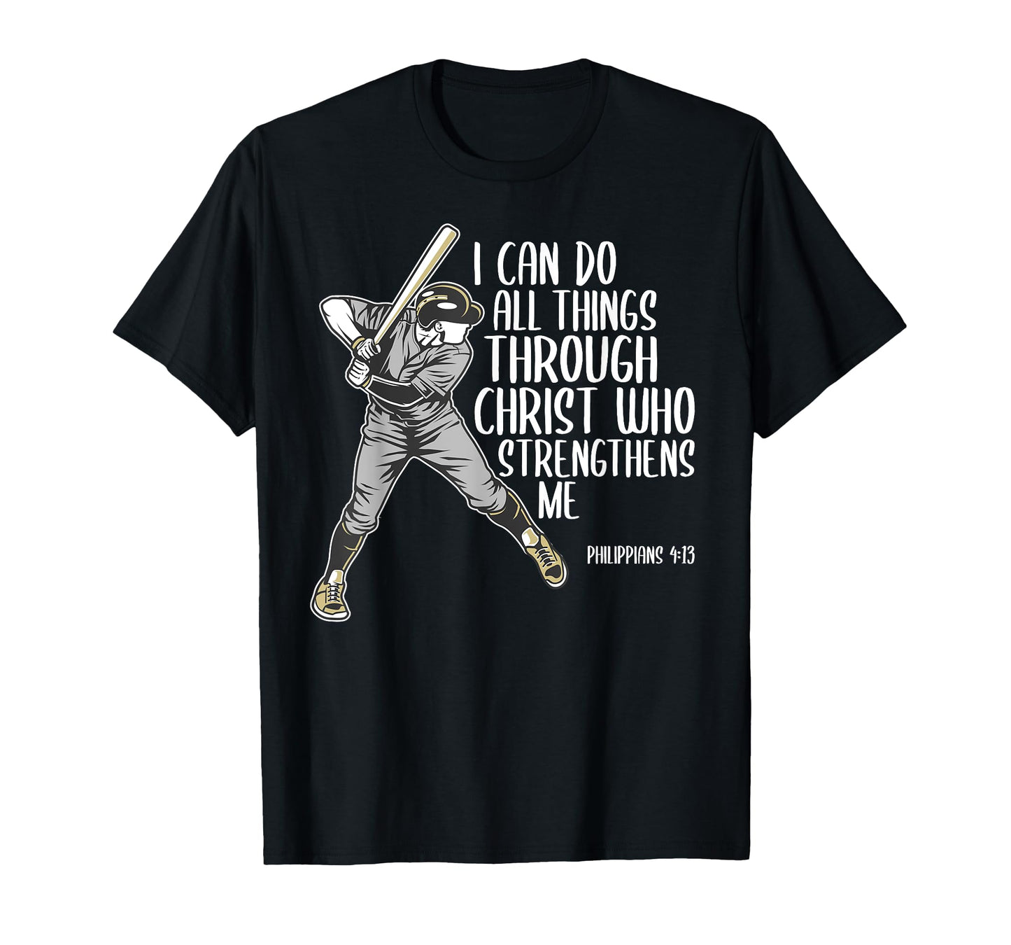 Christian Athlete Baseball Philippians God Bible Christ Gift T-Shirt