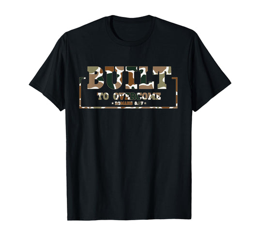 Built to Overcome Camo Scripture Workout Gym Faith Christian T-Shirt