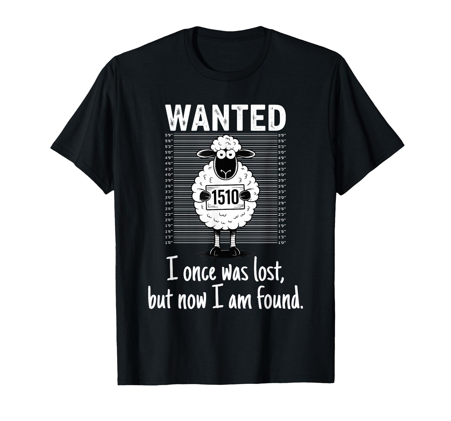 I Once Was Lost But Now I Am Found Bible Verse Christian T-Shirt