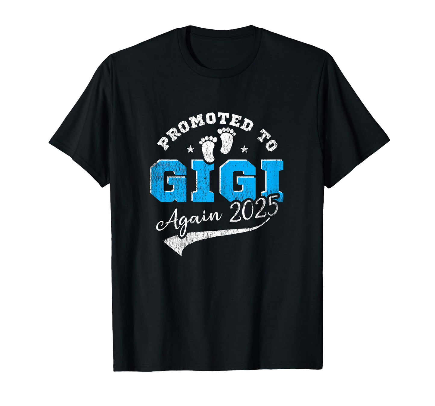 Promoted To Gigi Again 2025 Grandma 2nd Time Announce T-Shirt