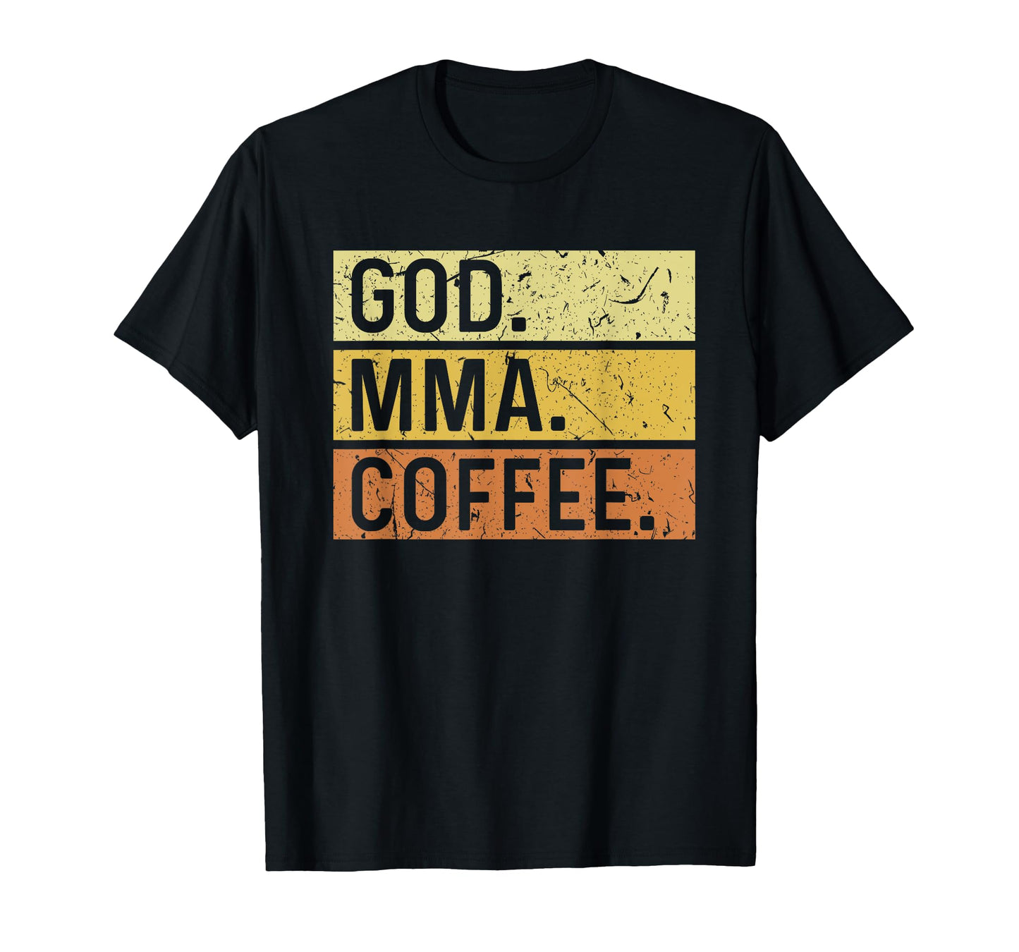 God MMA Coffee Jesus Mixed Martial Arts T-Shirt