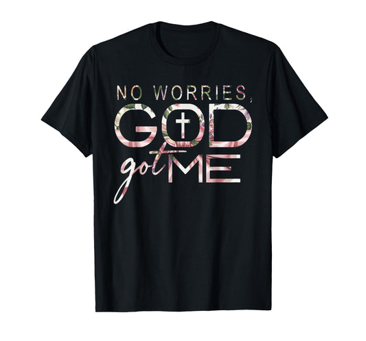 God Jesus Got Me Motivational Church Faith Christian Saying T-Shirt