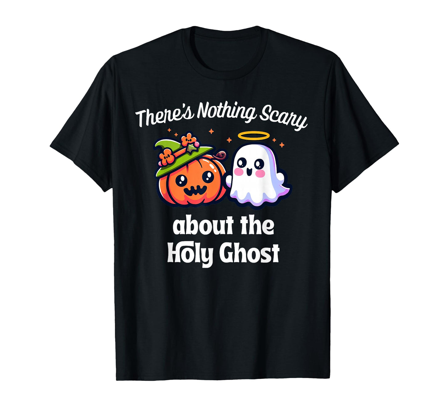 Christian Holy Ghost Halloween Nothing Scary Christian Jesus T-Shirt
