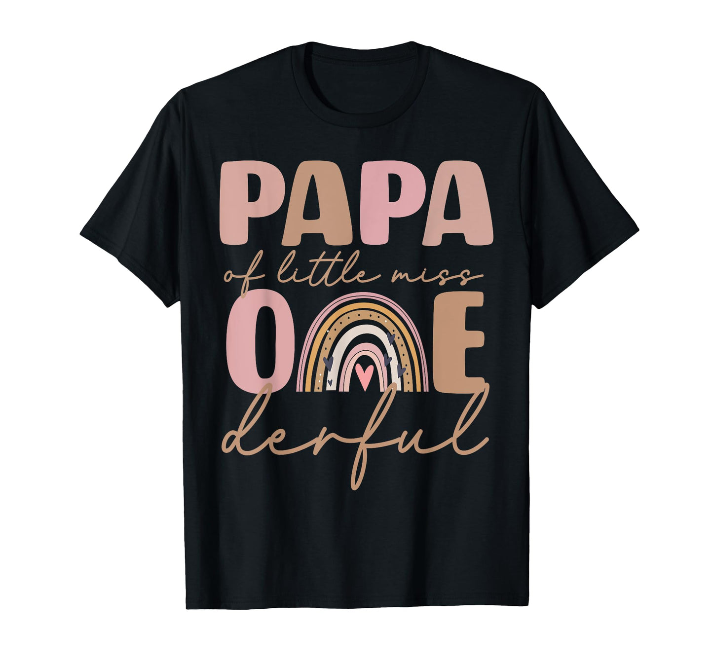 Papa of Little Miss Onederful First Birthday Boho Rainbow T-Shirt