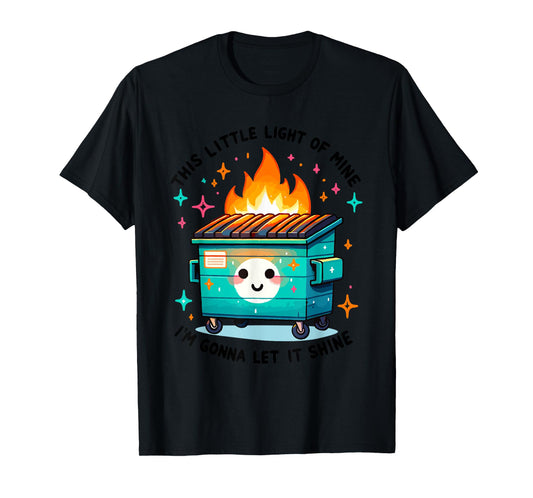Dumpster Fire Light I'm Gonna Let It Shine Halloween Womens T-Shirt