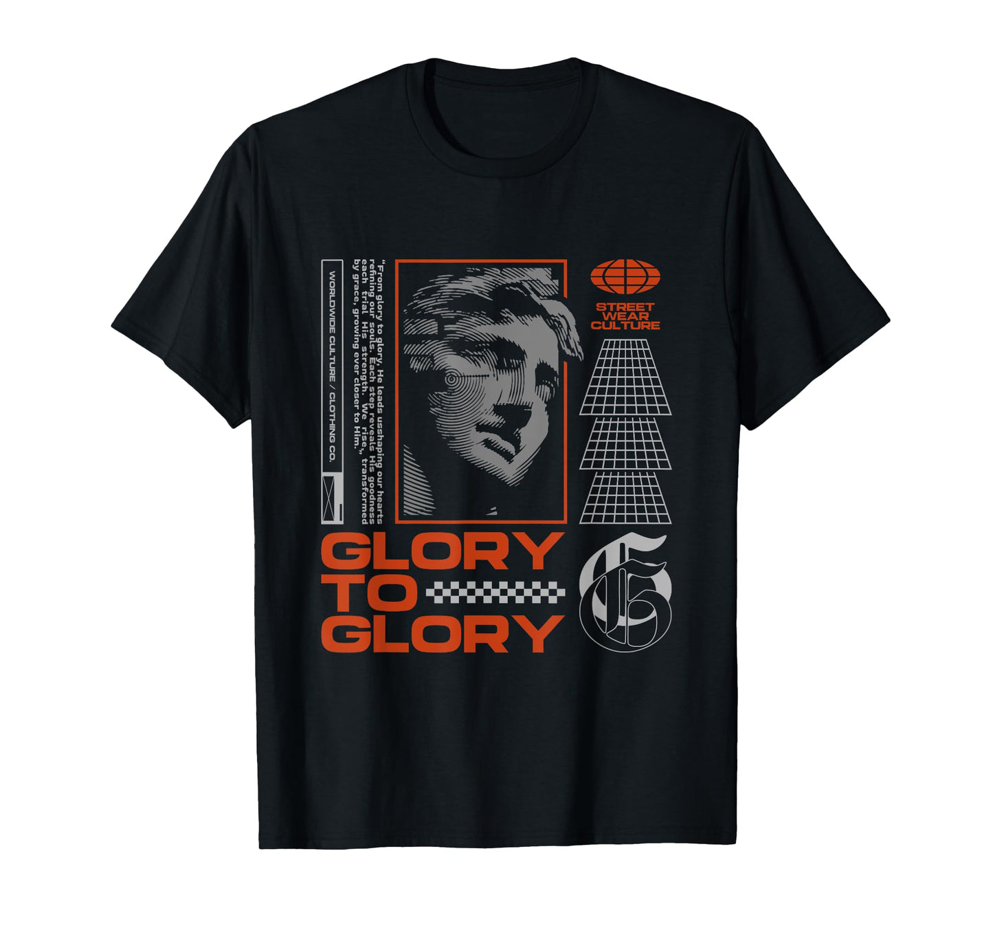 Glory to Glory | Christian Growth Statement T-Shirt
