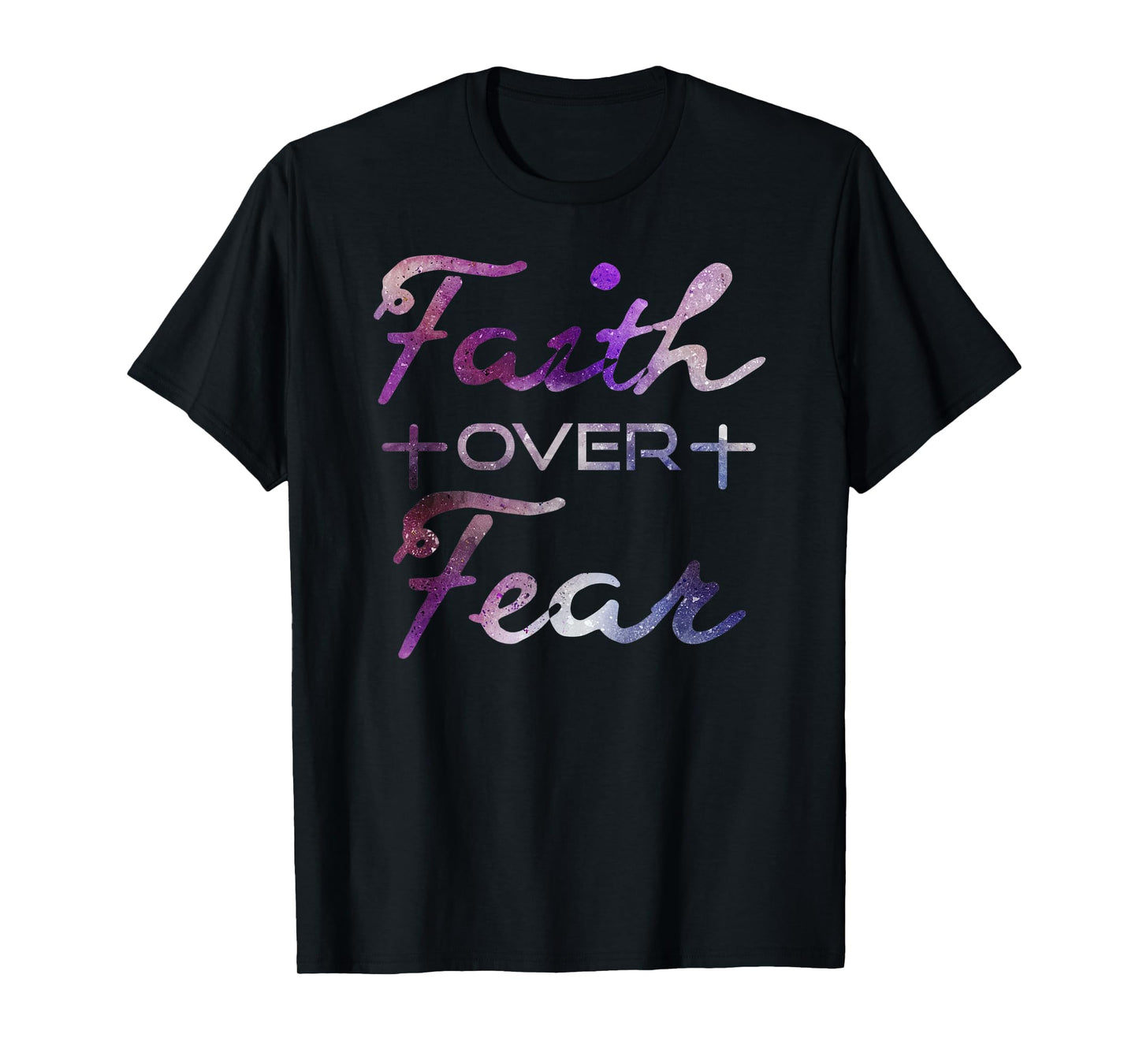 Faith Over Fear T-Shirt Christian Inspiration Bible Quote