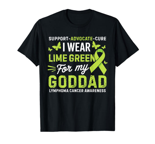 I Wear Lime Green for Goddad Lymphoma Cancer Awareness T-Shirt