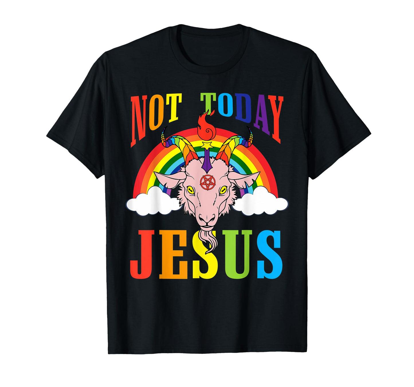 Today Not Jesus Satan Goat Satanic Rainbow Satanism LGBT T-Shirt