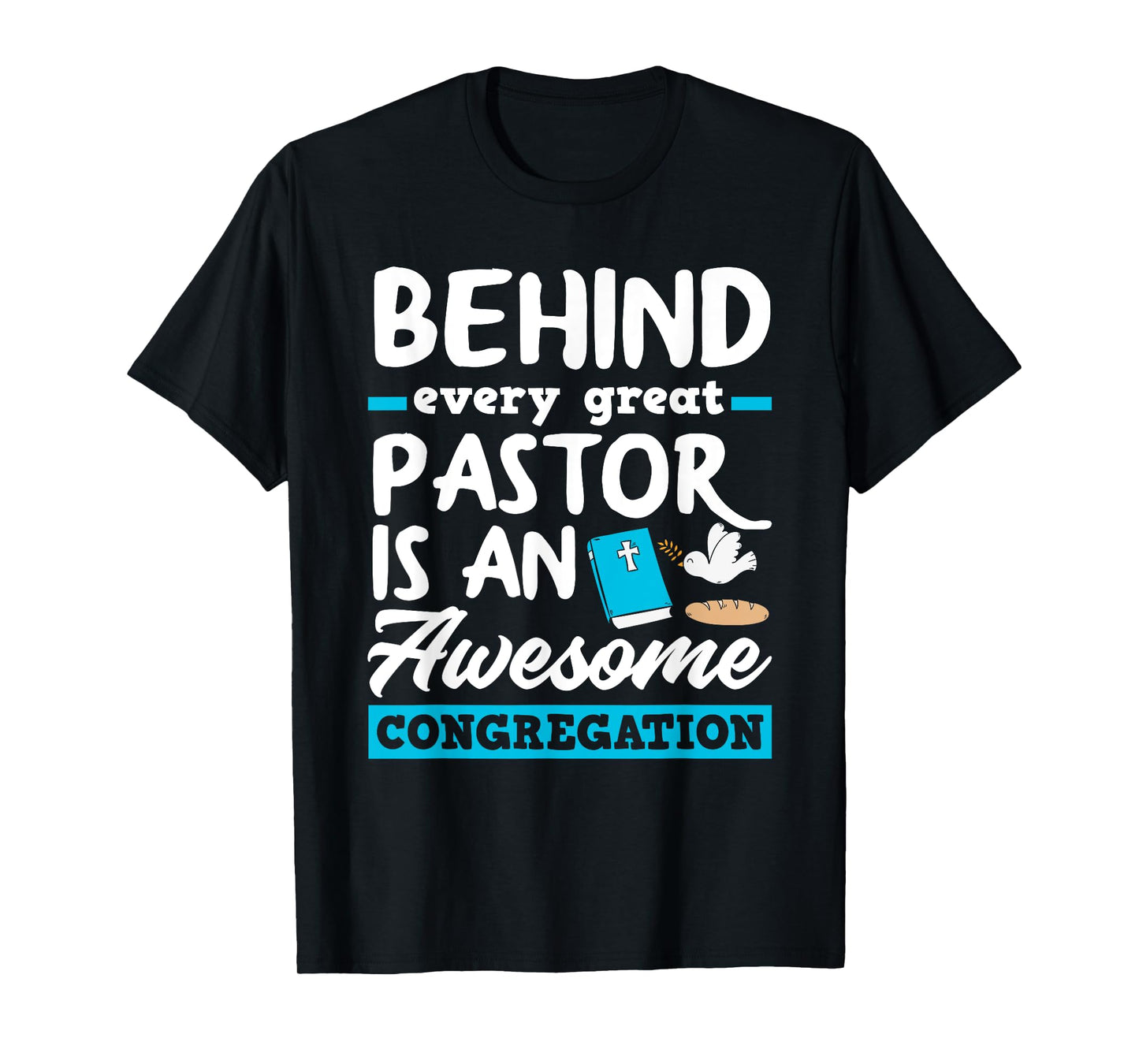 Behind Every Great Pastor Funny Minister Clergy Pastor T-Shirt