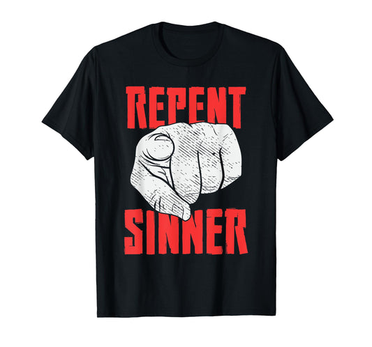 Repent Sinner Christian Church Christus Bible Funny Meme T-Shirt