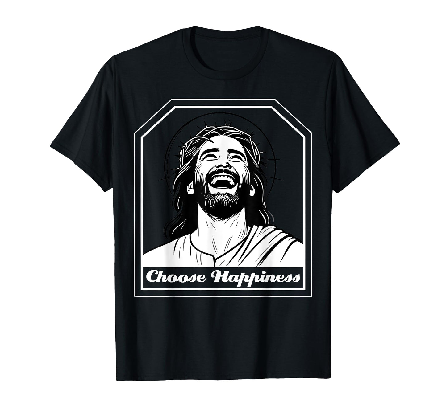 Jesus Christ laughing Joy Happy Smile Positive Souvenir Gift T-Shirt
