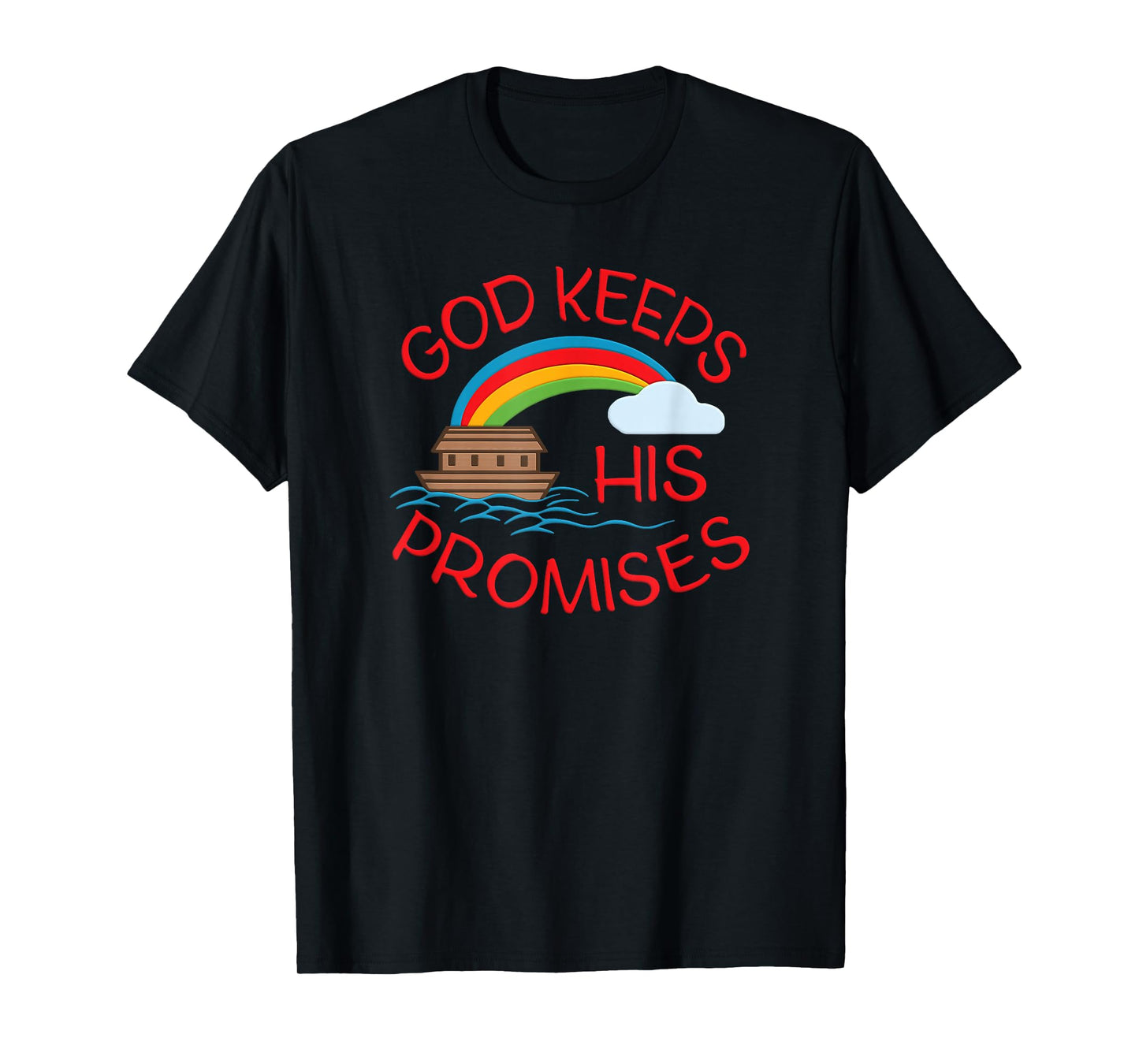 God Keeps His Promises Cute Religious Noahs Ark T-Shirt
