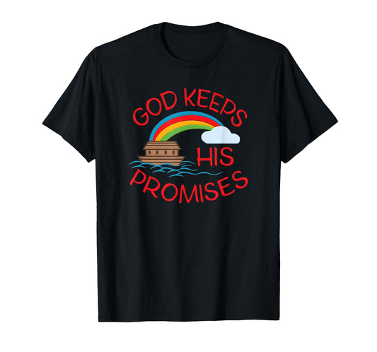 God Keeps His Promises Cute Religious Noahs Ark T-Shirt