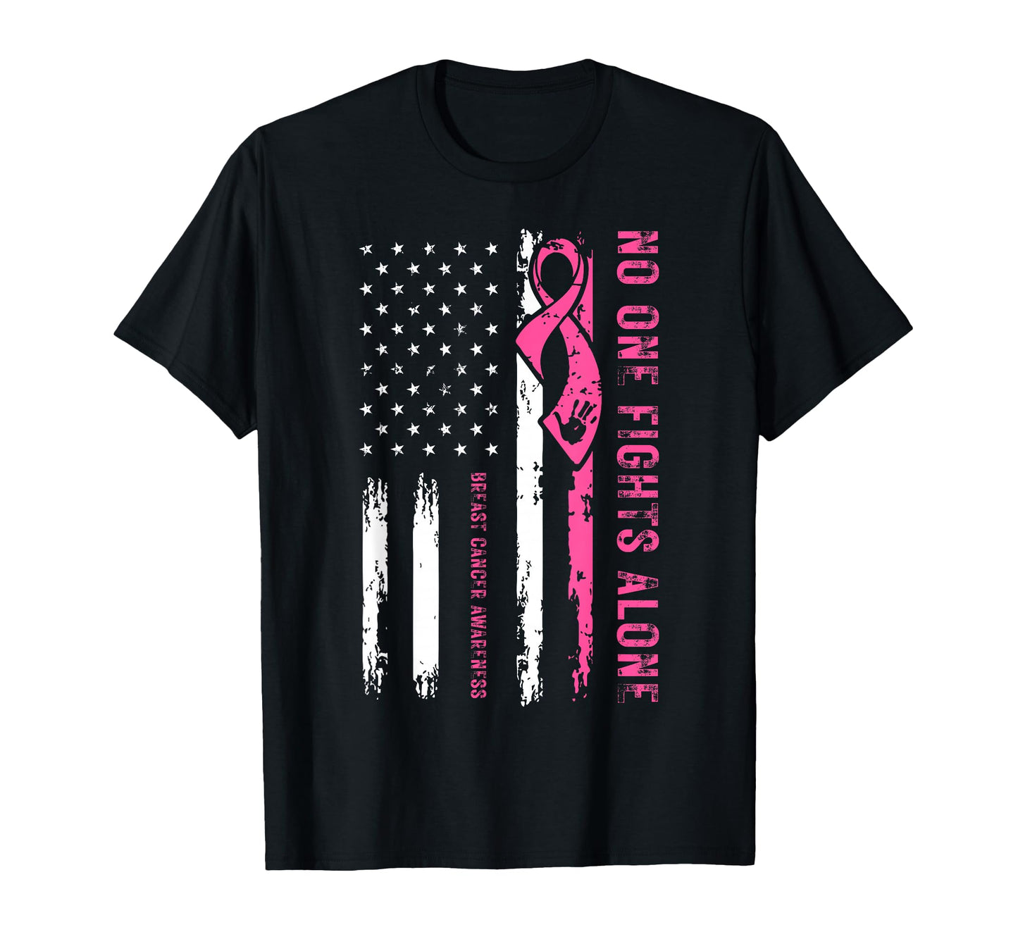 No One Fight Breast Cancer Alone Pink Ribbon American Flag T-Shirt