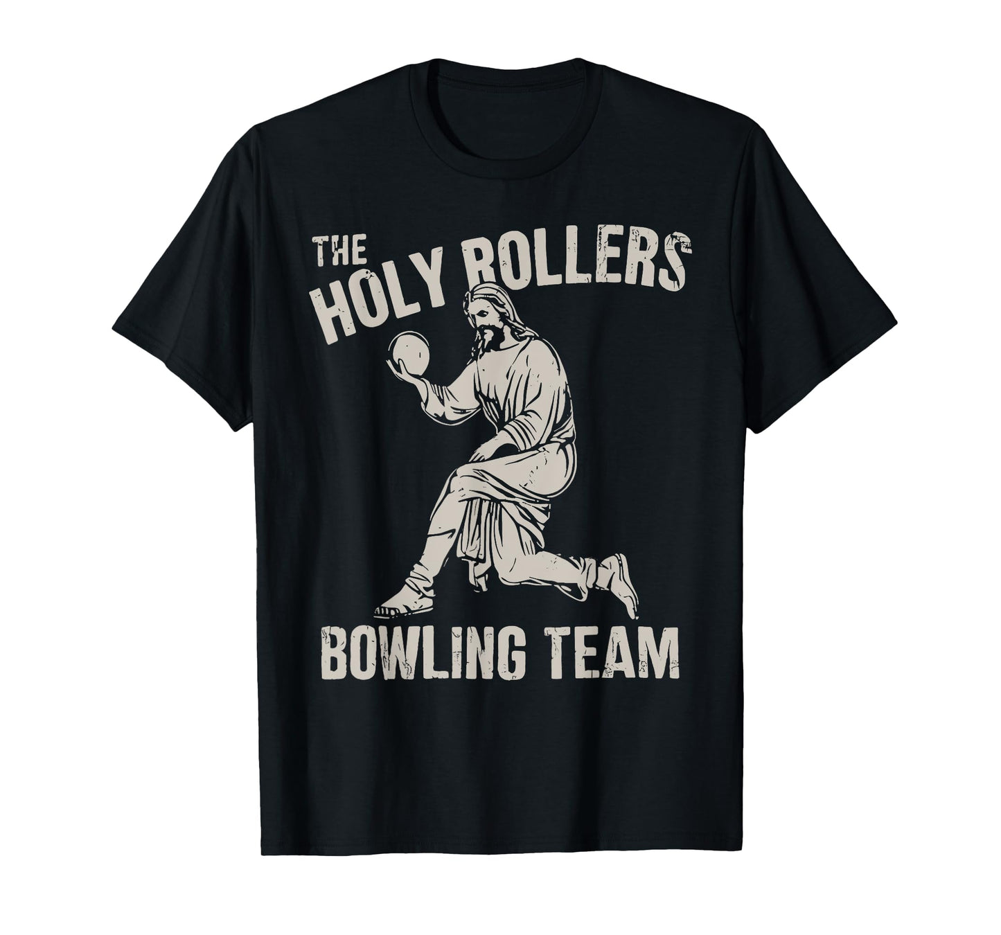 The Holy Rollers Bowling Team Jesus Bowler Christian Bowling T-Shirt