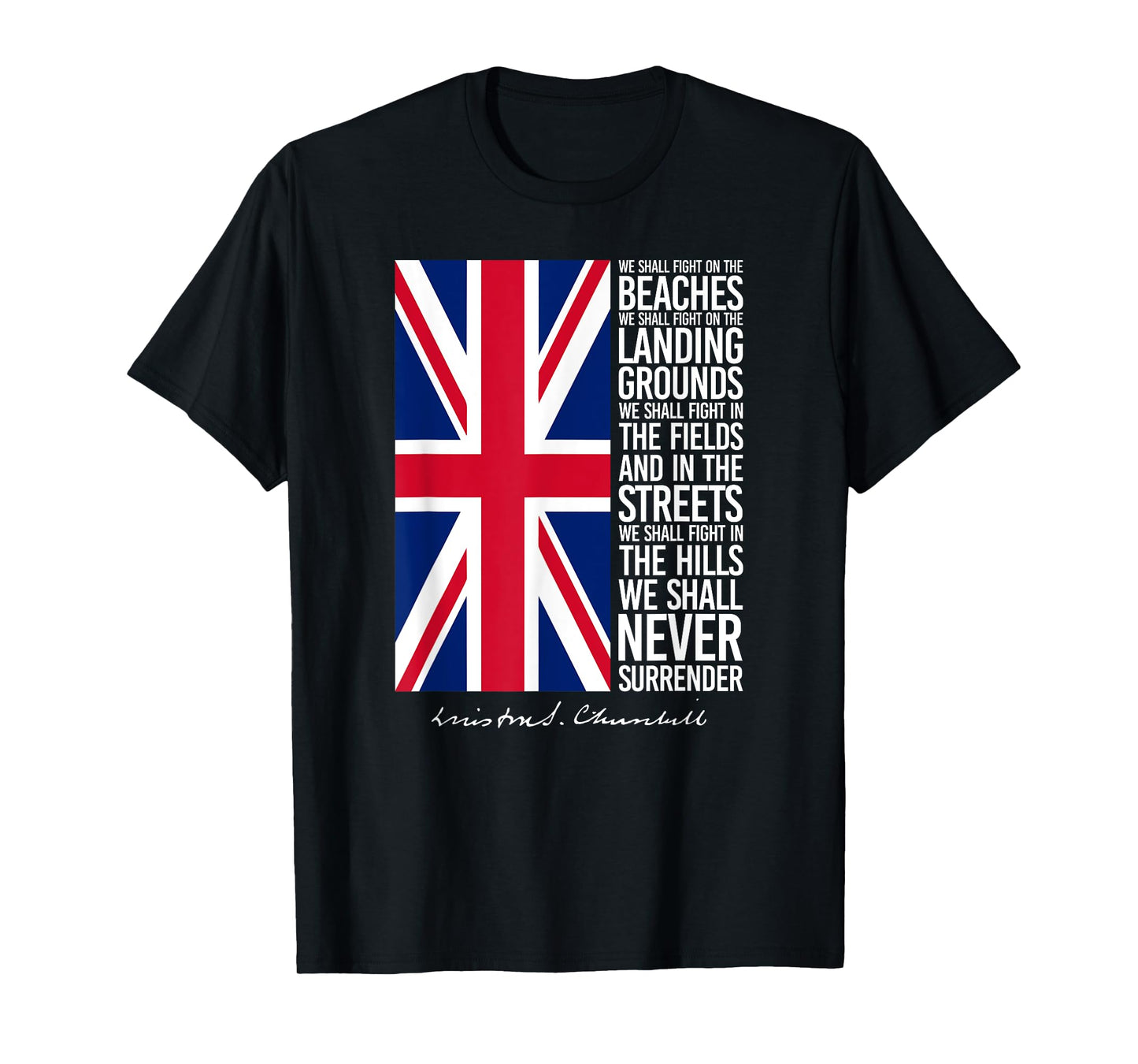 Winston Churchill We Shall Never Surrender Quote UK Flag T-Shirt