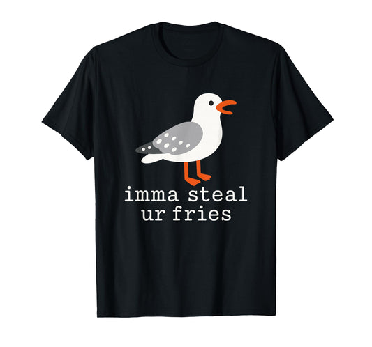 Imma steal ur fries Funny Cute Seagull Bird Animal Lovers T-Shirt