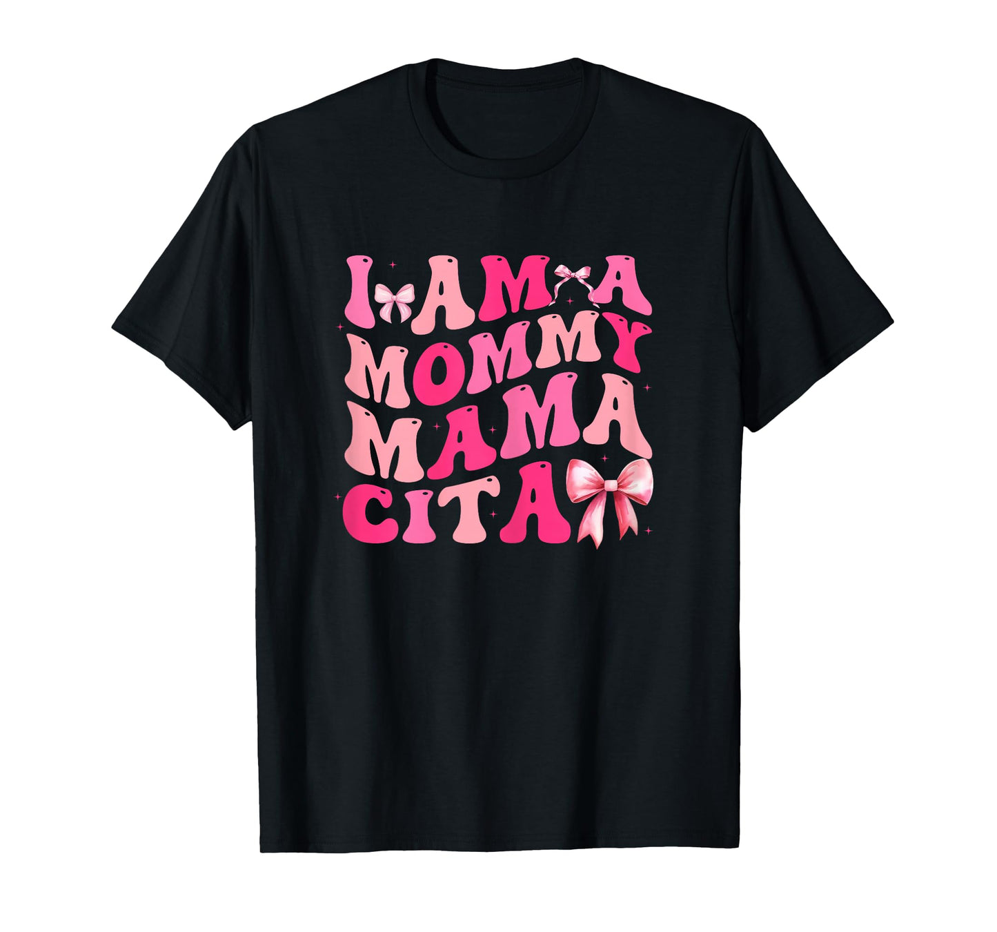 I'm a Mommy Mamacita Funny Huda Love Inspired Island Quotes T-Shirt