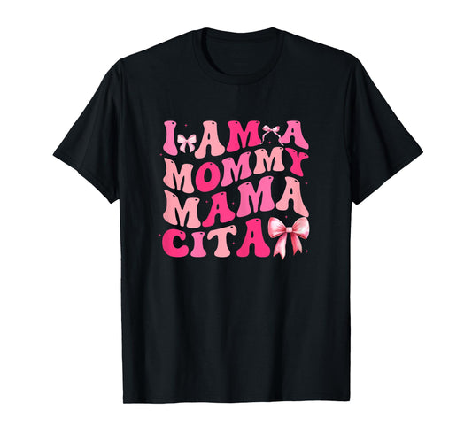 I'm a Mommy Mamacita Funny Huda Love Inspired Island Quotes T-Shirt