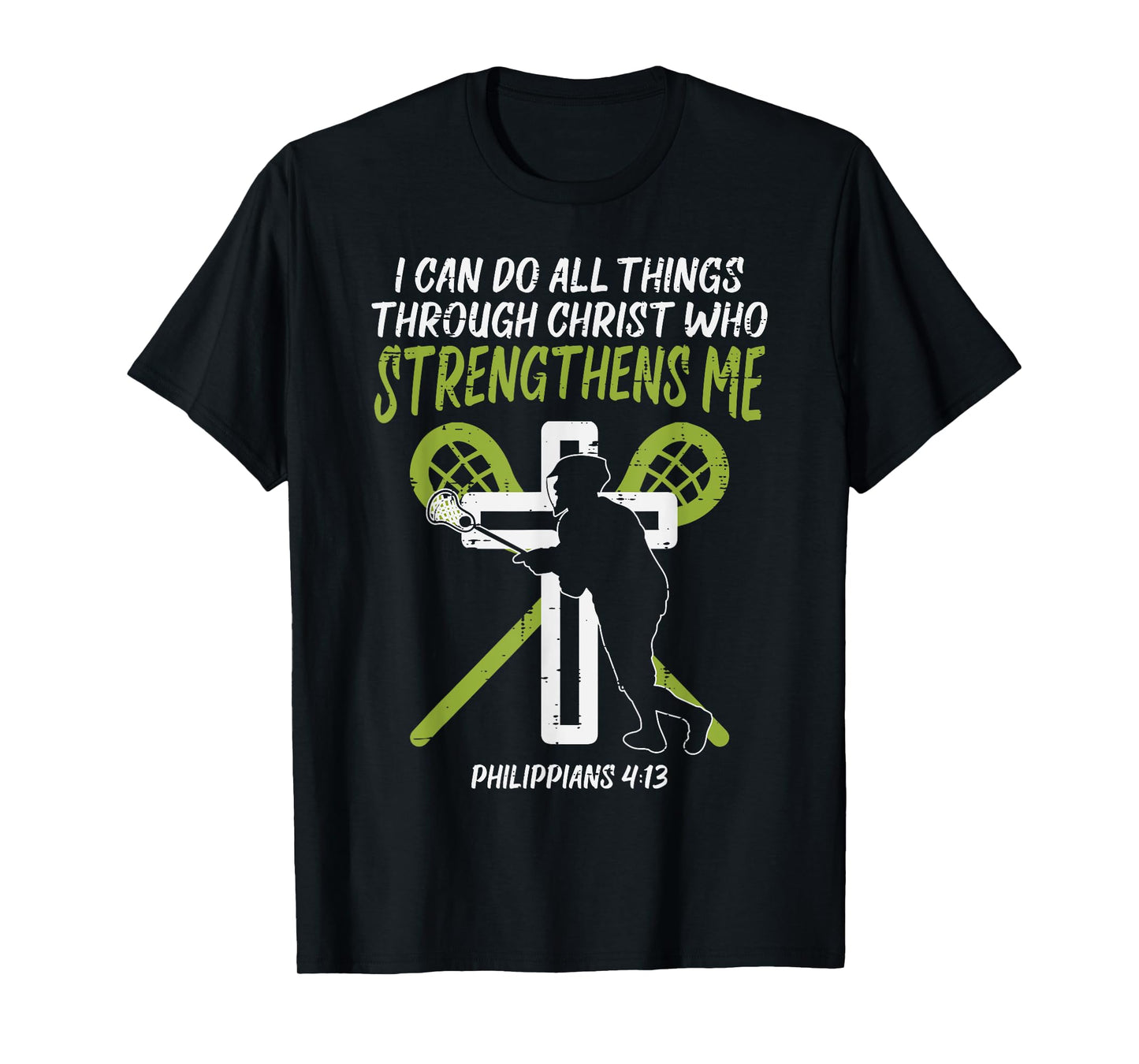 Can Do All Things Christ Lacrosse Religious Lax Christian T-Shirt
