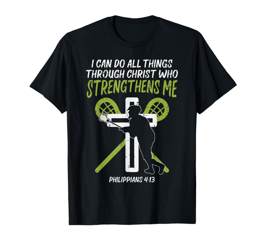 Can Do All Things Christ Lacrosse Religious Lax Christian T-Shirt