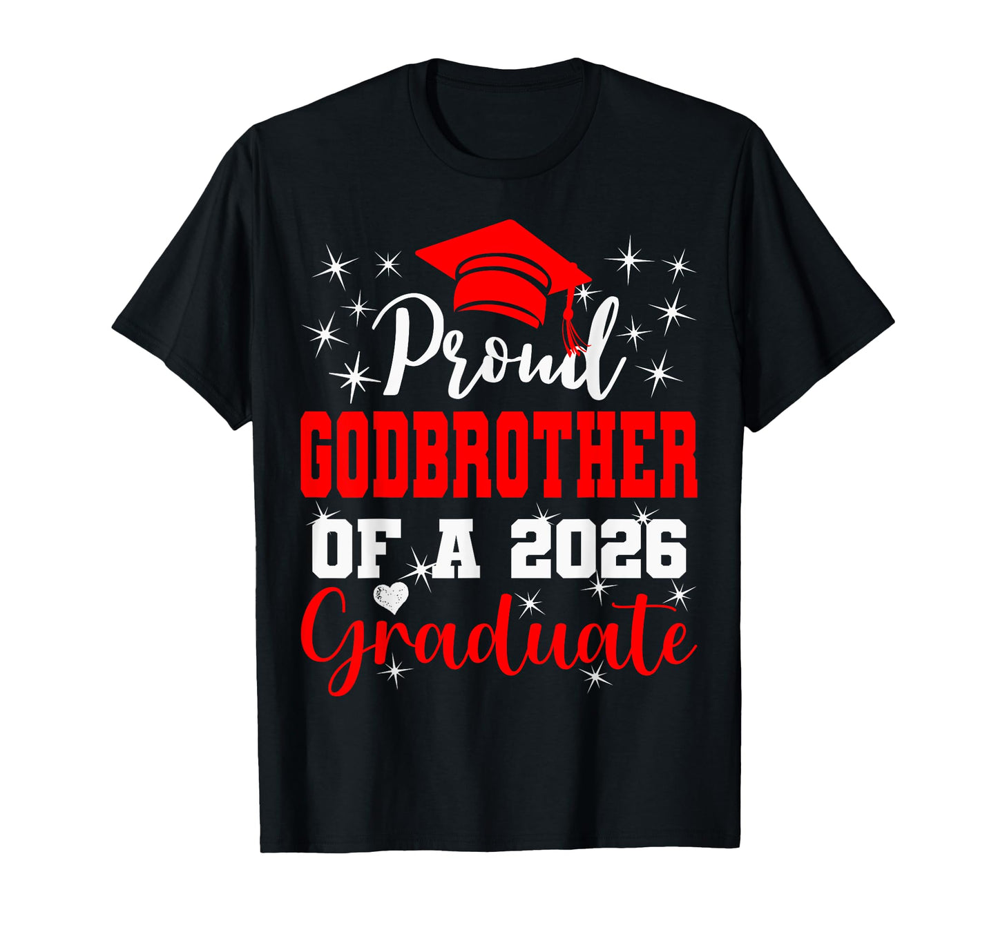 Super Proud Godbrother of 2026 Graduate Graduation Family T-Shirt