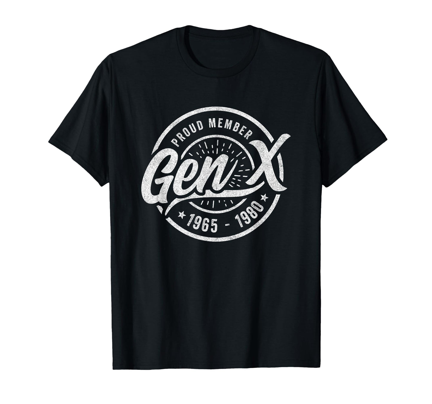 Gen X Proud Member - Generation X - Gen X T-Shirt