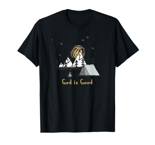 God is good tent camping under the stars graphic design gift T-Shirt