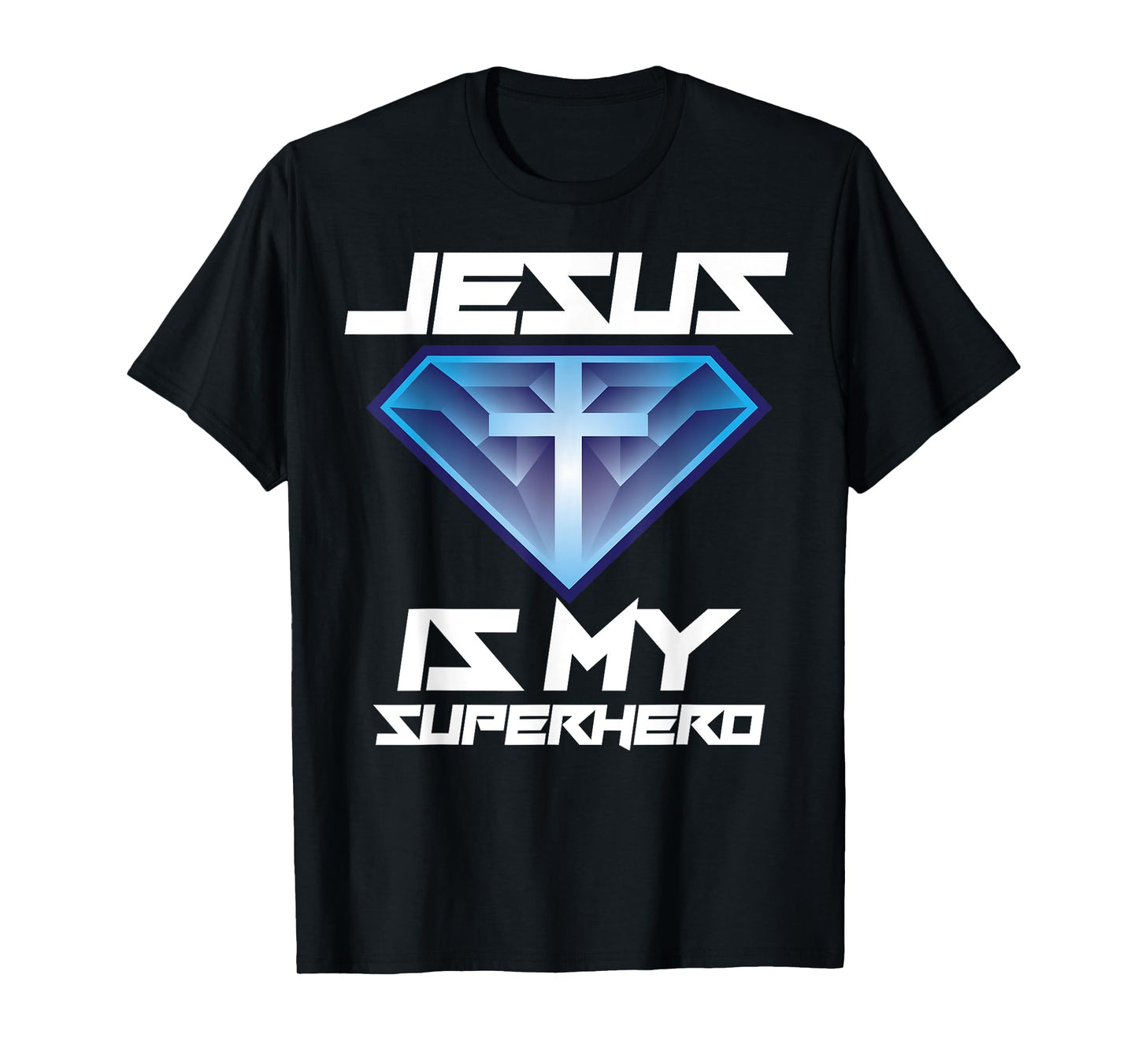 Jesus Is My Superhero Shirt | Cute Powerful Christian Gift T-Shirt